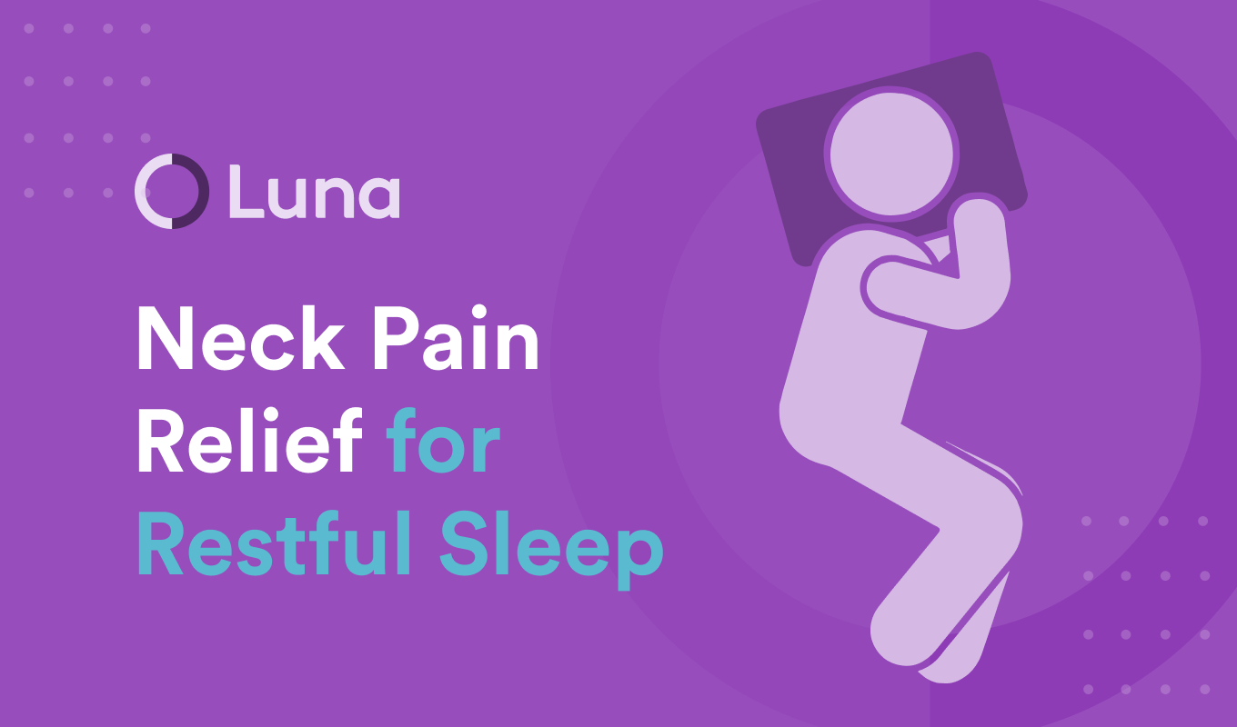 Pain Keeping You Awake Tips on How to Sleep with Neck Pain